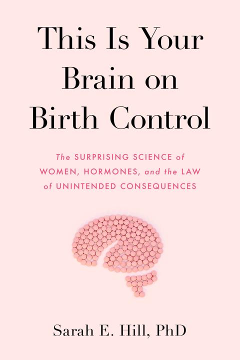 This Is Your Brain On Birth Control